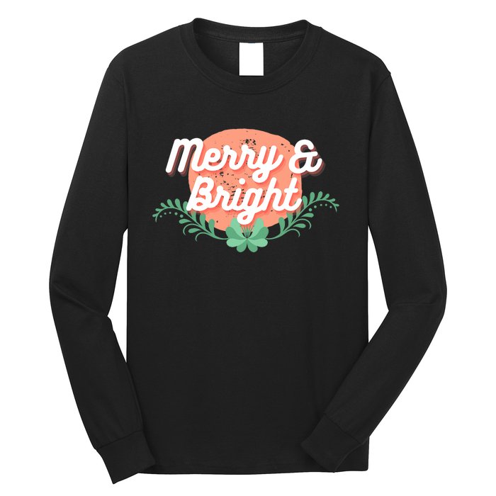 Christmas Graphic Merry And Bright Text Holiday Long Sleeve Shirt