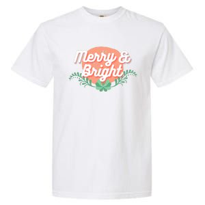 Christmas Graphic Merry And Bright Text Holiday Garment-Dyed Heavyweight T-Shirt