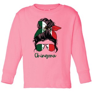 Chingona Girl Mexico Girl Mexican Mexicana Toddler Long Sleeve Shirt