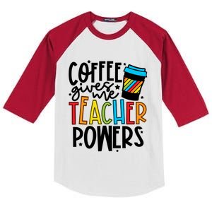 Coffee Gives Me Teacher Powers Teacher Coffee Teacher Life Back To School Kids Colorblock Raglan Jersey