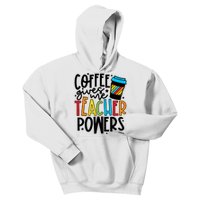 Coffee Gives Me Teacher Powers Teacher Coffee Teacher Life Back To School Kids Hoodie