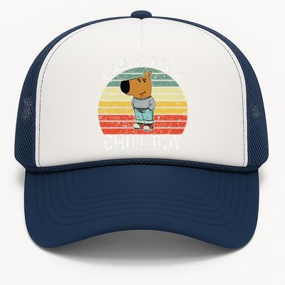 Chill Guy Meme Dog Cool Internet Statement Gift Trucker Hat