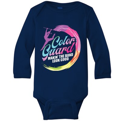 Color Guard Making Look Good Color Guard Baby Long Sleeve Bodysuit