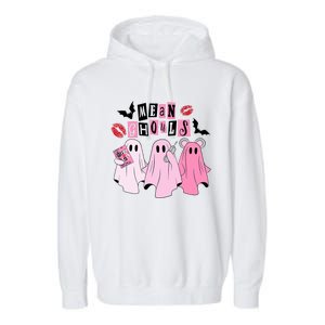 Cute Ghost Mean Ghouls Funny Halloween Costume Spooky Season Garment-Dyed Fleece Hoodie