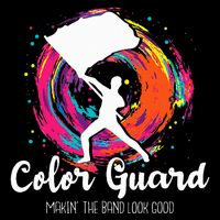 Color Guard Makin The B.A.N.D Look Good Marching Band Lover Button