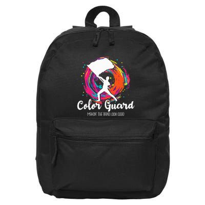 Color Guard Makin The B.A.N.D Look Good Marching Band Lover 16 in Basic Backpack