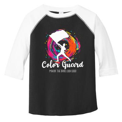 Color Guard Makin The B.A.N.D Look Good Marching Band Lover Toddler Fine Jersey T-Shirt