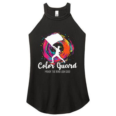 Color Guard Makin The B.A.N.D Look Good Marching Band Lover Women's Perfect Tri Rocker Tank