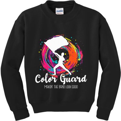 Color Guard Makin The B.A.N.D Look Good Marching Band Lover Kids Sweatshirt