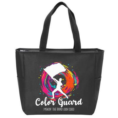 Color Guard Makin The B.A.N.D Look Good Marching Band Lover Zip Tote Bag