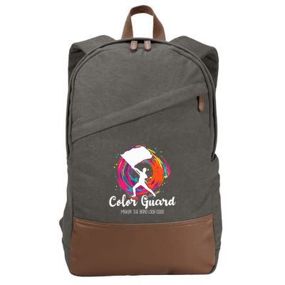 Color Guard Makin The B.A.N.D Look Good Marching Band Lover Cotton Canvas Backpack