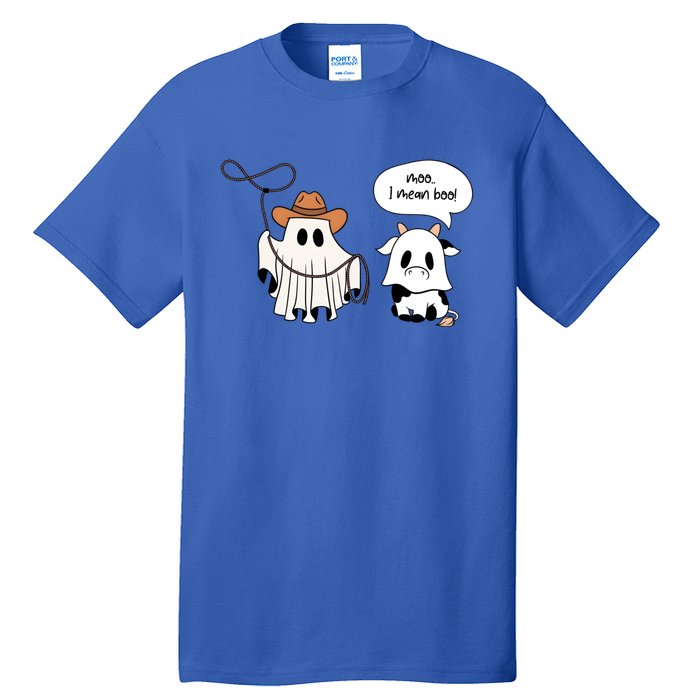 Cow Ghosts Moo I Mean Boo Cow Ghost Halloween Gift Tall T-Shirt