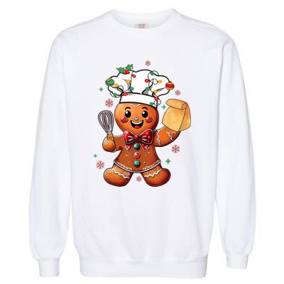 Cute Gingerbread Man Baker Funny Christmas Chef Bake Cookies Garment-Dyed Sweatshirt