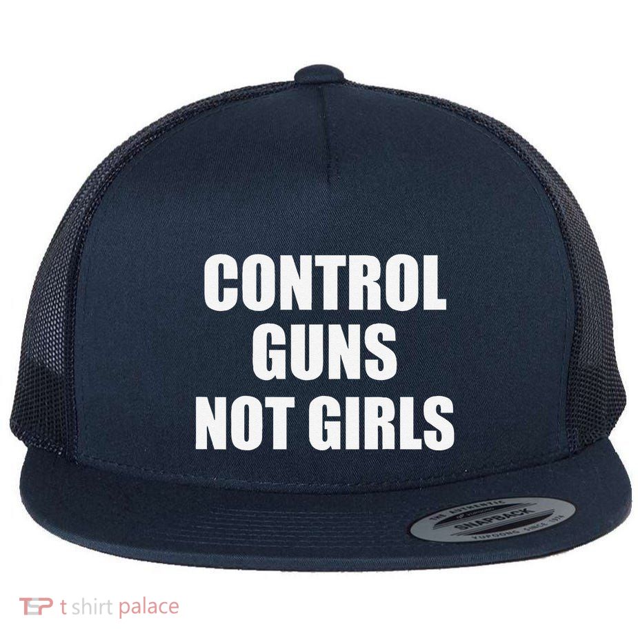 Control Guns Not Flat Bill Trucker Hat