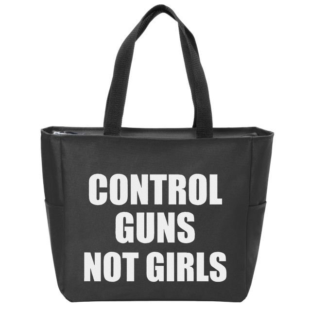 Control Guns Not Girl Bold Activist Design Zip Tote Bag