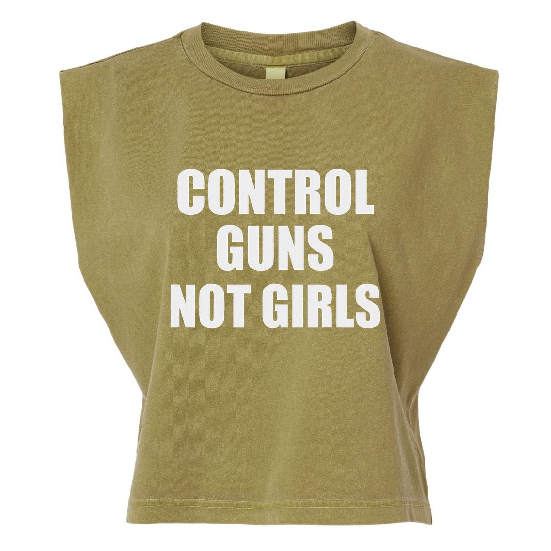 Control Guns Not Girl Bold Activist Design Garment-Dyed Women's Muscle Tee