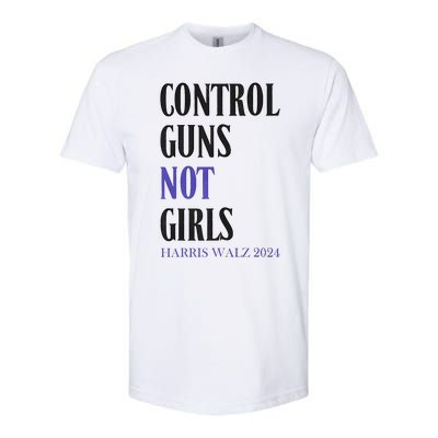 Control Guns Not Girl Rights Harris Waltz 2024 Softstyle® CVC T-Shirt