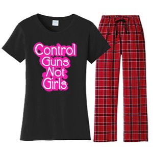 Control Guns Not Girl Women's Flannel Pajama Set