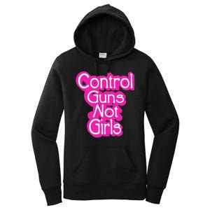 Control Guns Not Girl Women's Pullover Hoodie