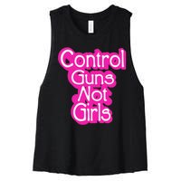 Control Guns Not Girl Women's Racerback Cropped Tank