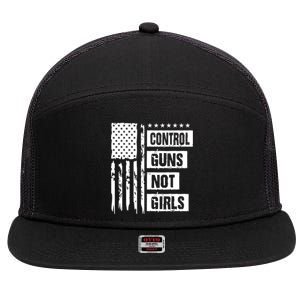 Control Guns Not Girl Voter Election Feminist Women Rights 7 Panel Mesh Trucker Snapback Hat