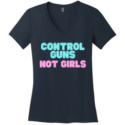 Control Guns Not Girl Voter Election Feminist Women Rights Women's V-Neck T-Shirt