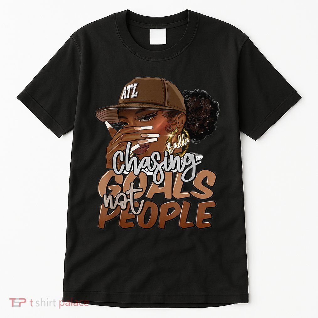 Chasing Goals Not People Black Woman Black Queen Juneteenth Tall T-Shirt