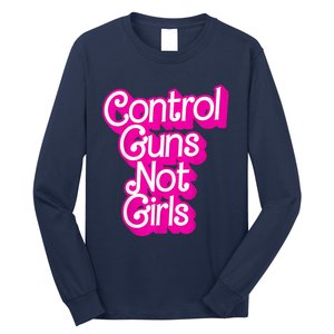 Control Guns Not G Long Sleeve Shirt