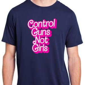 Control Guns Not G Adult ChromaSoft Performance T-Shirt