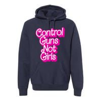 Control Guns Not G Premium Hoodie