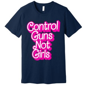 Control Guns Not G Premium T-Shirt