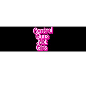 Control Guns Not Girl Women Rights Feminist Bumper Sticker