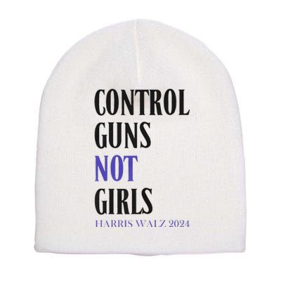 Control Guns Not Rights Harriswaltz 2024 Short Acrylic Beanie