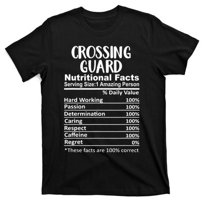 Crossing Guard Nutrition Facts Funny T-Shirt