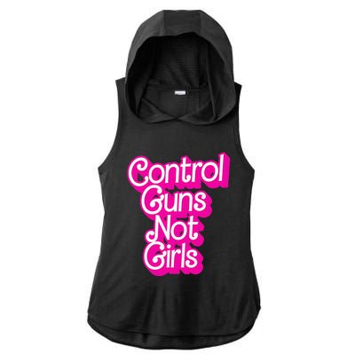 Control Guns Not Girl Rights Feminist Ladies PosiCharge Tri-Blend Wicking Draft Hoodie Tank