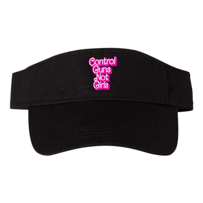 Control Guns Not Girl Rights Feminist Valucap Bio-Washed Visor