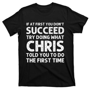 Chris Gift Name Personalized Birthday Funny Christmas Joke T-Shirt