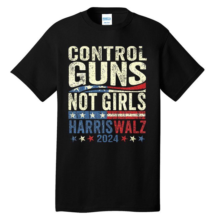 Control Guns Not Girl Rights Harriswaltz 2024 Tall T-Shirt