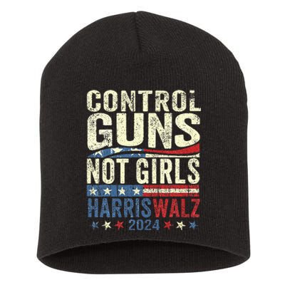 Control Guns Not Girl Rights Harriswaltz 2024 Short Acrylic Beanie