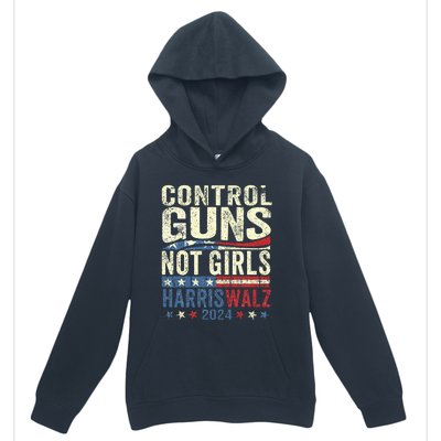 Control Guns Not Girl Rights Harriswaltz 2024 Urban Pullover Hoodie