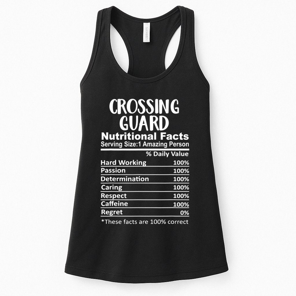 Crossing Guard Nutrition Facts Funny Womens Tank Top
