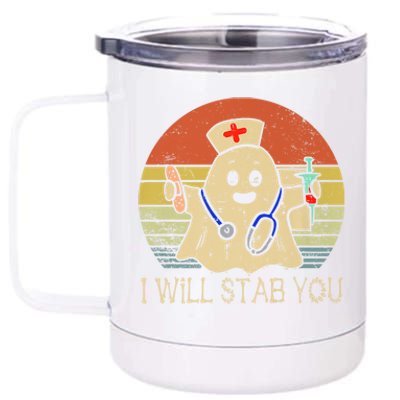 Cute Ghost Nurse I Will Stab You Halloween Spooky Season Gift 12 oz Stainless Steel Tumbler Cup