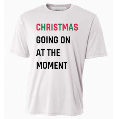 Christmas Going On At The Moment Christmas Cooling Performance Crew T-Shirt