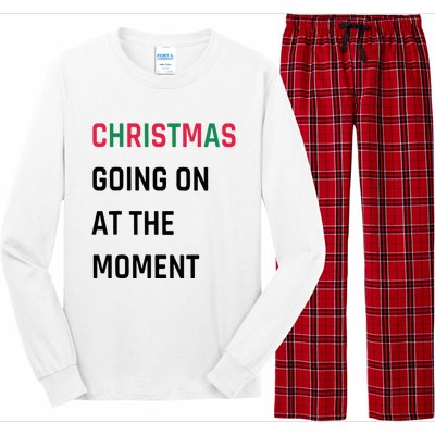 Christmas Going On At The Moment Christmas Long Sleeve Pajama Set