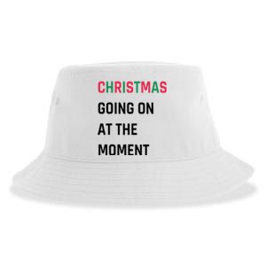 Christmas Going On At The Moment Christmas Sustainable Bucket Hat