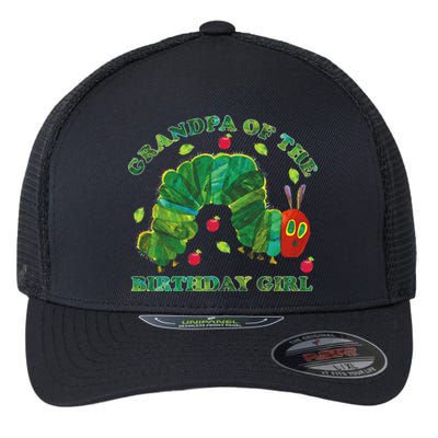 Cute Grandpa Of The Birthday Girl Hungry Caterpillar Flexfit Unipanel Trucker Cap