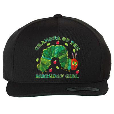 Cute Grandpa Of The Birthday Girl Hungry Caterpillar Wool Snapback Cap