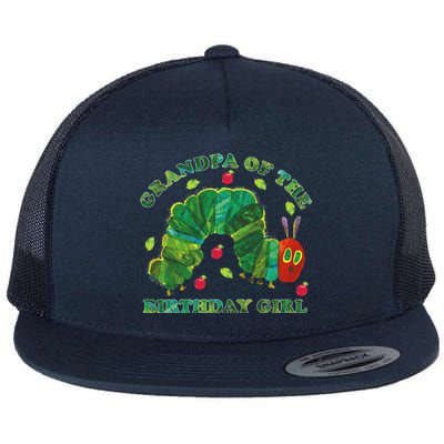 Cute Grandpa Of The Birthday Girl Hungry Caterpillar Flat Bill Trucker Hat