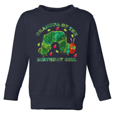 Cute Grandpa Of The Birthday Girl Hungry Caterpillar Toddler Sweatshirt