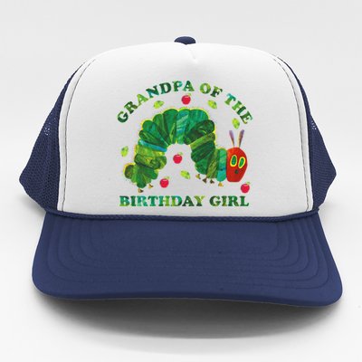 Cute Grandpa Of The Birthday Girl Hungry Caterpillar Trucker Hat